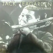 Jack Teagarden - Stars Fell On Alabama