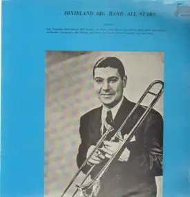 Jack Teagarden - Dixieland Big Band All Stars