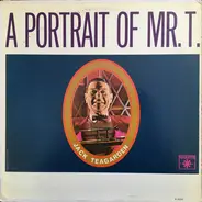 Jack Teagarden - A Portrait of Mr.T.