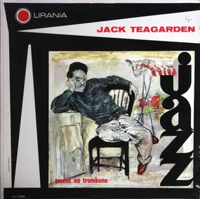 Jack Teagarden - Accent On Trombone