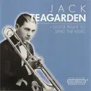 CD - Jack Teagarden - I Gotta Right To Sing The Blues