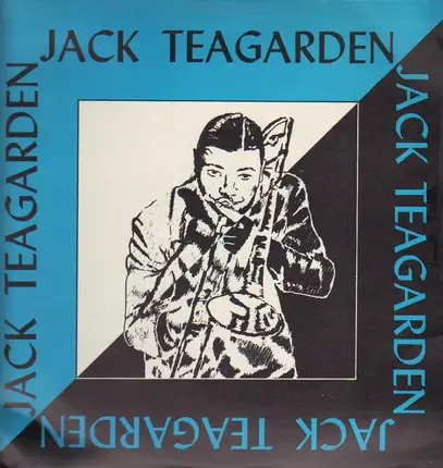 Jack Teagarden - Jack Teagarden