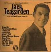 Jack Teagarden - O'Loons Rathskeller Presents Jack Teagarden Featured With The Walloon Young Pecan Pickers And Bugs
