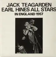 Jack Teagarden / Earl Hines And His All-Stars - In England 1957