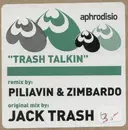 12inch Vinyl Single - Jack Trash - Trash Talkin