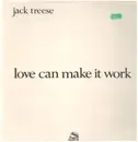 LP - Jack Treese - Love Can Make It Work