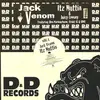 12inch Vinyl Single - Jack Venom - Itz Nuttin / Juicy Loosey