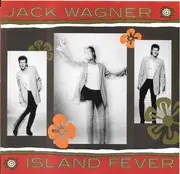 7inch Vinyl Single - Jack Wagner - Island Fever