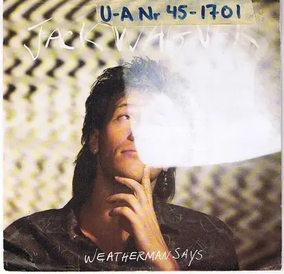 Jack Wagner - Weatherman Says