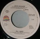 7inch Vinyl Single - Jack Wagner - All I Need