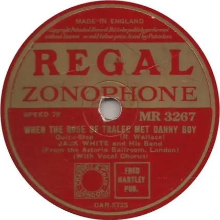 Jack White & His Collegians - When The Rose Of Tralee Met Danny Boy / Arm In Arm