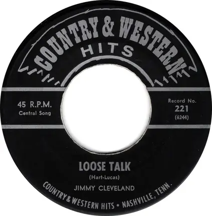 Jack White / Jimmy Cleveland - You Comb Her Hair / Loose Talk