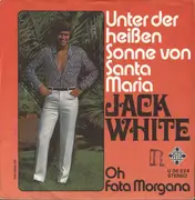 7inch Vinyl Single - Jack White - Unter Der Heißen Sonne Von Santa Maria