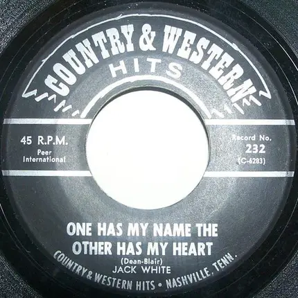 Jack White - The Matador / One Has My Name The Other Has My Heart