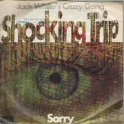 7inch Vinyl Single - Jack White's Crazy Gang - Shocking Trip