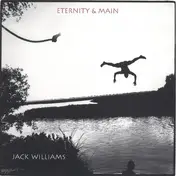 Jack Williams - Eternity & Main