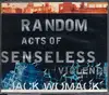 CD-Box - Jack Womack - Random Acts Of Senseless Viole