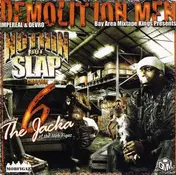The Jacka - Nothing But Slap