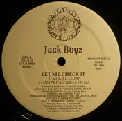 Jack Boyz - Let Me Check It