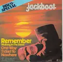 7inch Vinyl Single - Jackboot - Remember (Walking In The Sand)