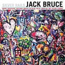 LP - JACK BRUCE - SILVER RAILS - 180 Gram