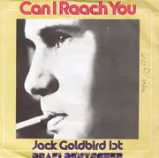 7inch Vinyl Single - Jack Goldbird - Can I Reach You