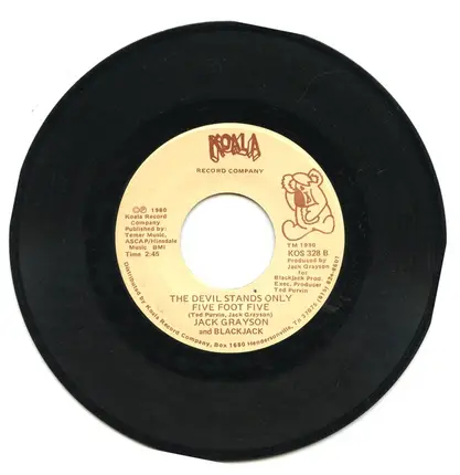 Jack Grayson And Blackjack - A Losers's Night Out / The Devil Stands Only Five Foot Five