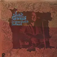 Jack Greene - I Never Had It So Good