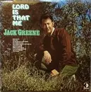 LP - Jack Greene - Lord Is That Me