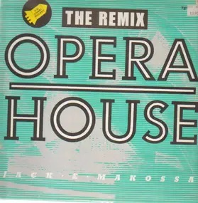 Jack E Makossa - The Opera House (The Remix)