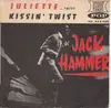 7inch Vinyl Single - Jack Hammer - Juliette