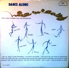 Jack Hansen & His Orchestra - Dance Along Nice 'N Easy