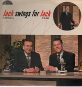 LP - Jack Haskell, Jack Paar - Jack Swings For Jack