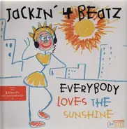 Jackin' 4 Beatz - Everybody Loves the Sunshine