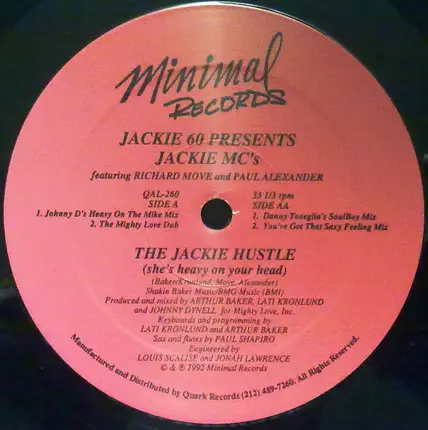 Jackie 60 Presents Jackie MC's Featuring Richard Move And Paul Alexander - The Jackie Hustle (She's Heavy On Your Head)