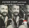CD - Jackie Coon & Friends - Back In His Own Backyard