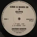 12inch Vinyl Single - Jackie Baker - Like A Hand In A Glove