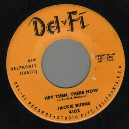 Jackie Burns - Hey Then, There Now / You Are My Dream