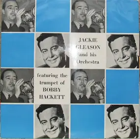 Bobby Hackett - Jackie Gleason And His Orchestra