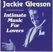 Jackie Gleason - Intimate Music for Lovers