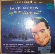Jackie Gleason - Jackie Gleason Plays Romantic Jazz - Parts 3 & 4