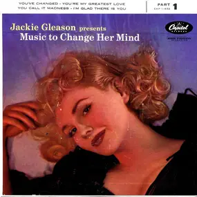 Jackie Gleason - Music To Change Her Mind, Part 1