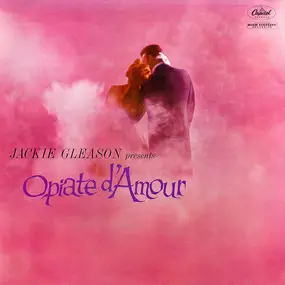 Jackie Gleason - Opiate d'Amour