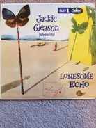 Jackie Gleason - Presents Lonesome Echo (Part 1)