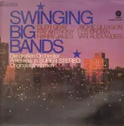 LP - Jackie Gleason, Glen Gray, Ray Anthony, Les Brown - Swinging Big Bands - Die großen Orchester Amerikas