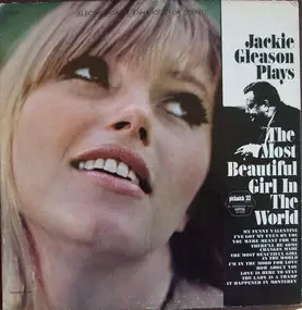 Jackie Gleason - The Most Beautiful Girl In The World