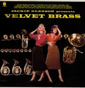 LP - Jackie Gleason - Presents Velvet Brass