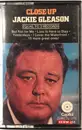 MC - Jackie Gleason - Close-Up