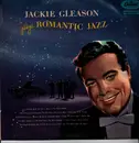 LP - Jackie Gleason - Jackie Gleason Plays Romantic Jazz