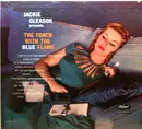 LP - Jackie Gleason - Jackie Gleason Presents The Torch With The Blue Flame